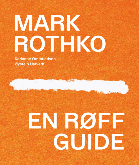 Mark Rothko En Røff Guide
