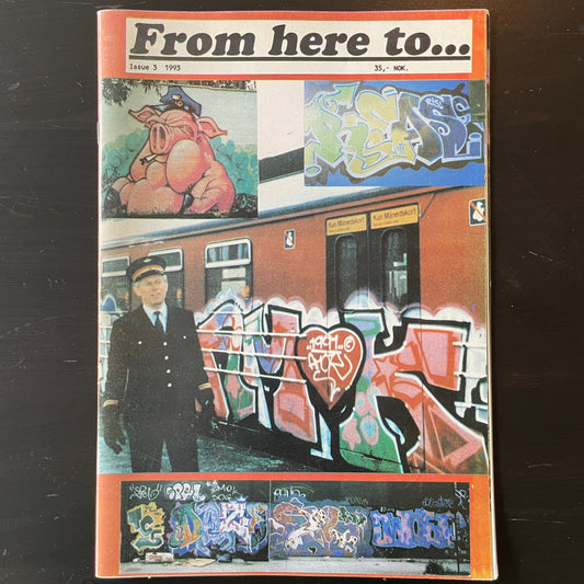 From Here To... Issue 3 - 1993