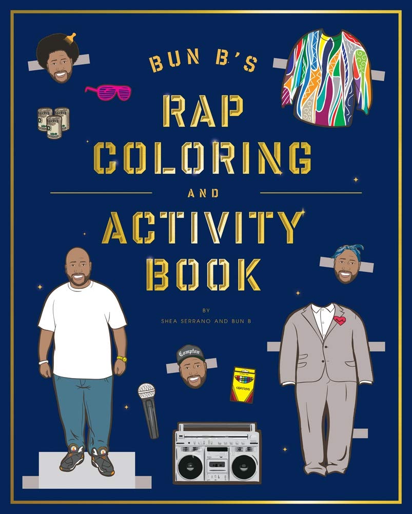 Bun B´s Rap Coloring And Activity Book