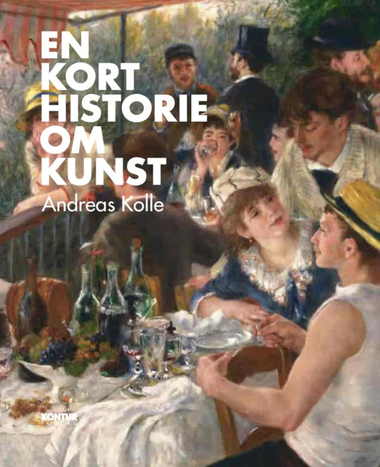 En kort historie om kunst