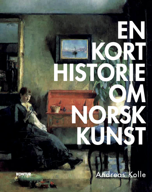 En kort historie om norsk kunst FORHÅNDSSALG