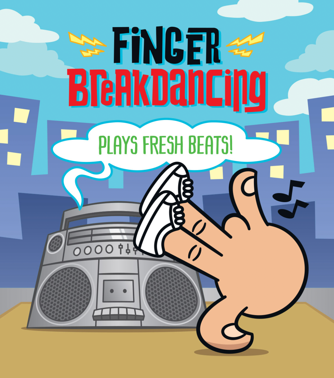 Finger Breakdancing : Includes Fresh Beats!