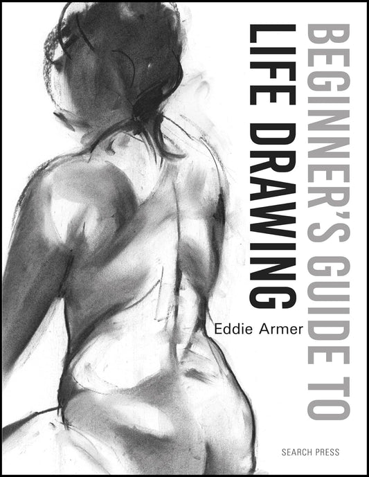 Beginner’s Guide to Life Drawing