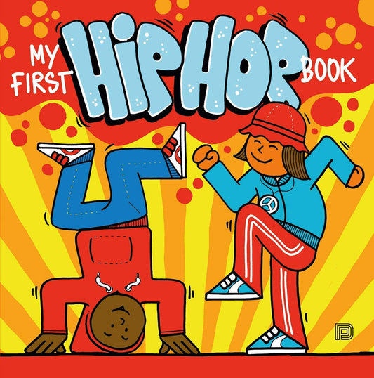 My First Hip Hop Book
