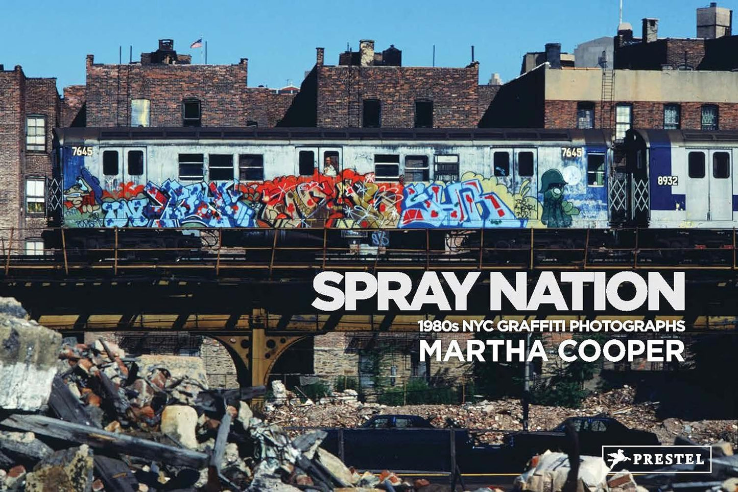 Spray Nation 1980s NYC Graffiti Photographs